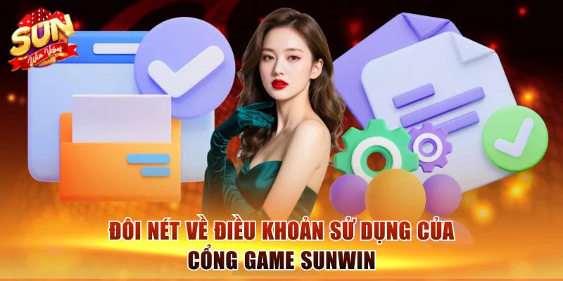 Điều Khoản Sử Dụng Sunwin Cập Nhật Mới Nhất Cho Hội Viên 1 Đôi nét về điều khoản sử dụng của cổng game Sunwin